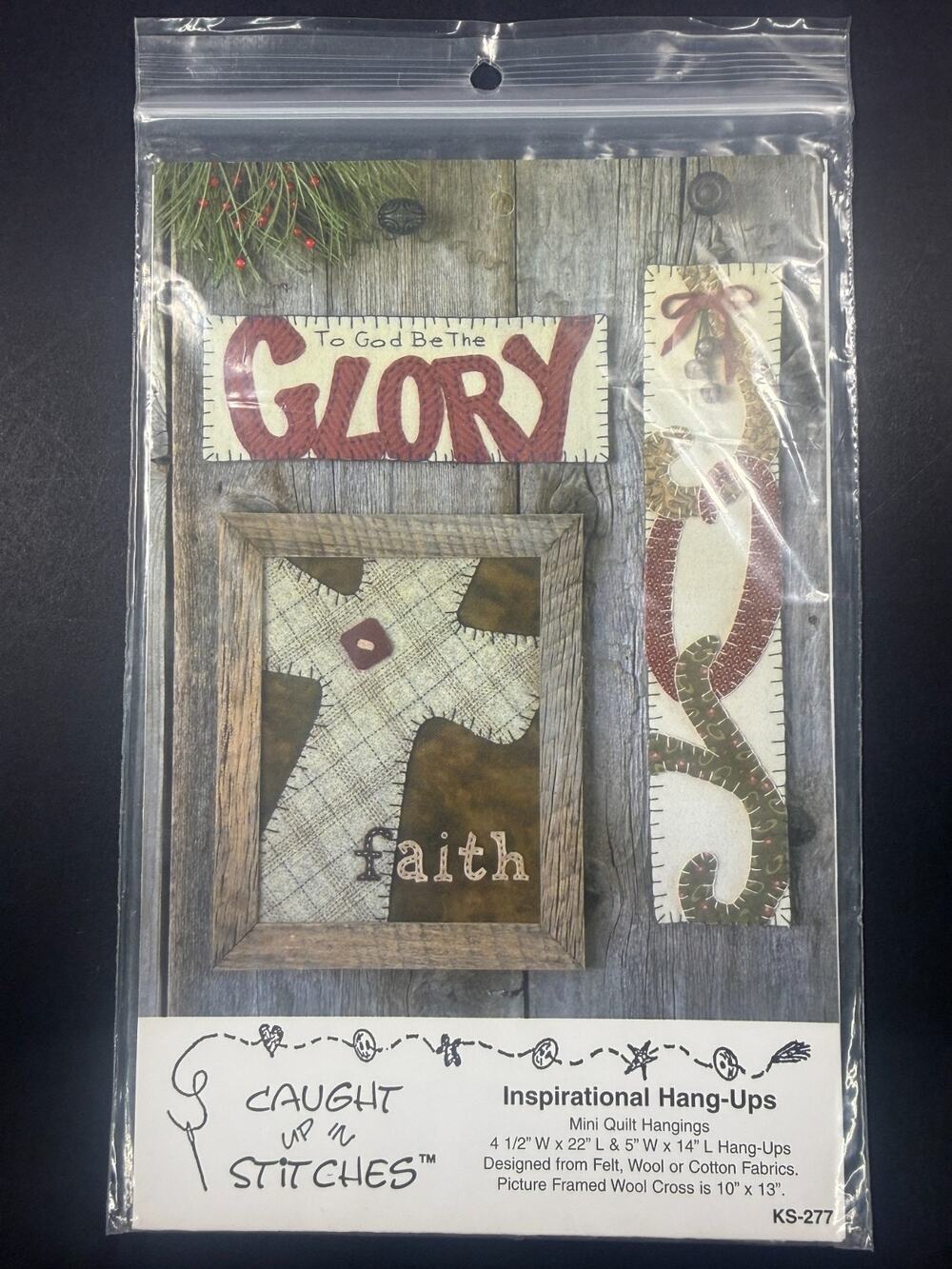 Caught Up In Stitches Inspirational Hang-Ups Quilt Sewing Pattern KS-277 Wool